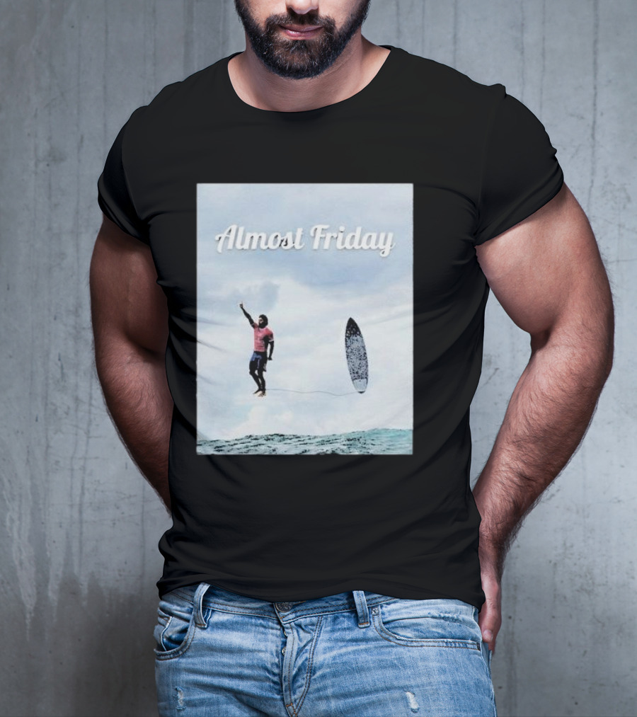 Almost Friday Surfer In The Sky With Ocean Waves T-Shirt
