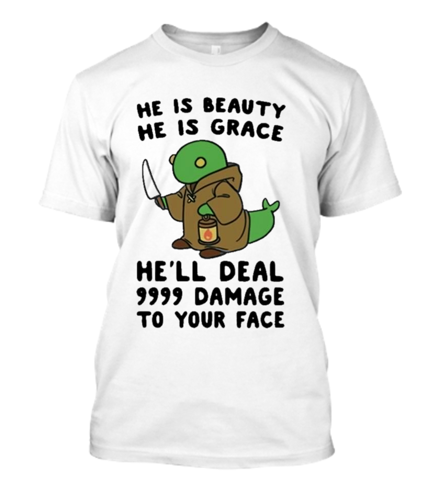 He Is Beauty He Is Grace He’ll Deal 9999 Damage To Your Face Lantern-Wielding Creature In Brown Robe With Knife T-Shirt