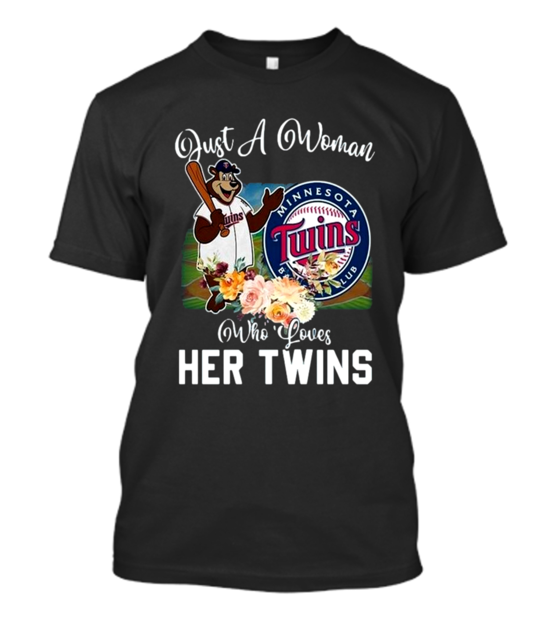 Just A Woman Who Loves Her Twins Minnesota Twins MLB Mascot And Flowers T-Shirt