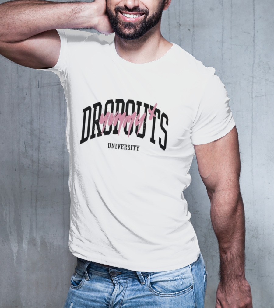Dropouts Yummy University Tara Back To School Trend T-Shirt
