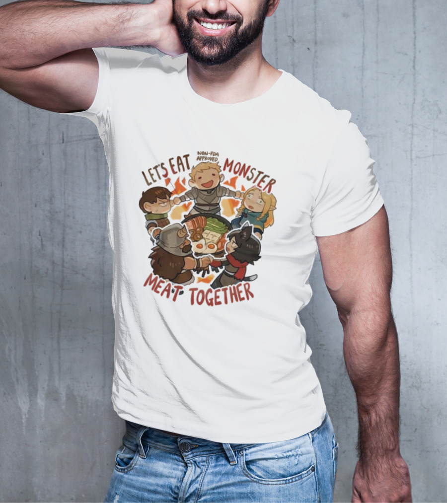 Let’s Eat Monster Meat Together Non-FDA Approved Dungeon Meshi Characters Enjoying Feast T-Shirt