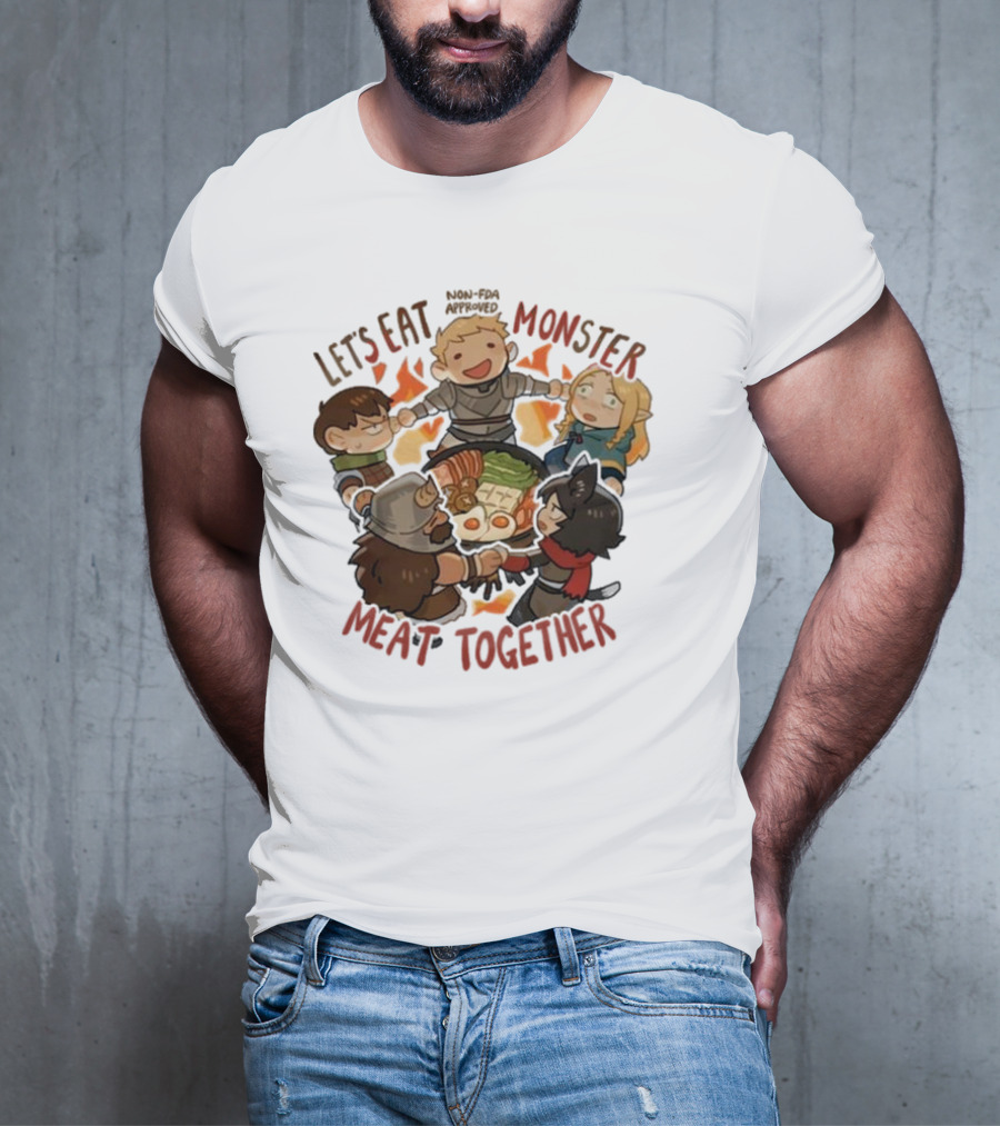 Let’s Eat Monster Meat Together Non-FDA Approved Dungeon Meshi Characters Enjoying Feast T-Shirt