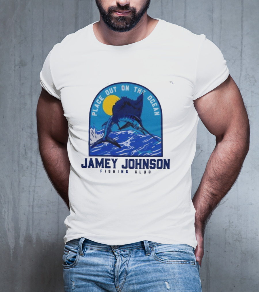 Place Out On The Ocean Jamey Johnson Fishing Club Marlin Jumping T-Shirt