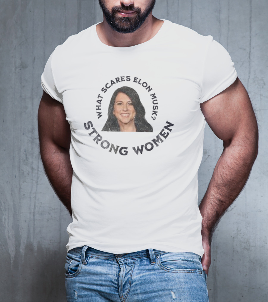 What Scares Elon Musk Strong Women Mackenzie Scott T-Shirt