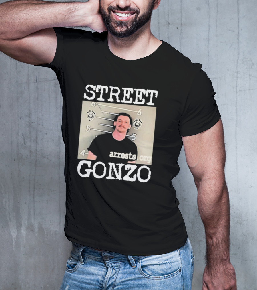 Street Gonzo Arrests Org Mugshot T-Shirt