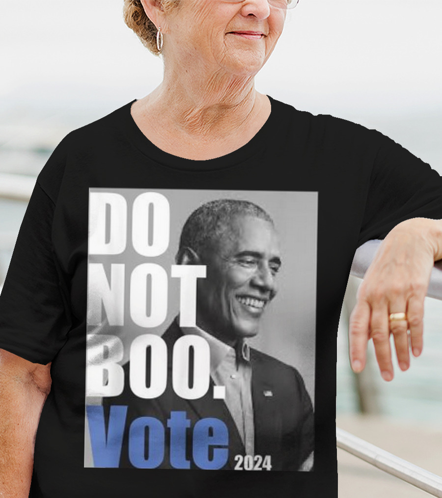 Barack Obama Do Not Boo Vote T-Shirt