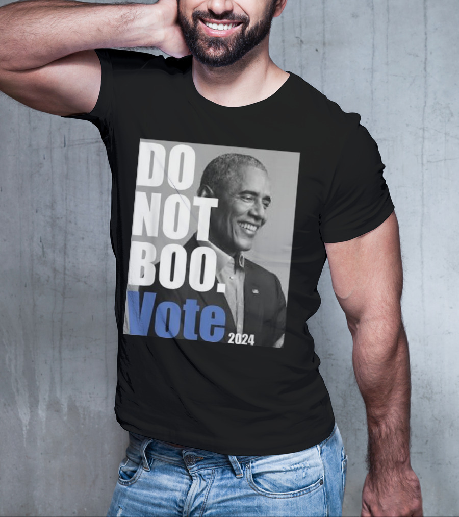 Barack Obama Do Not Boo Vote T-Shirt