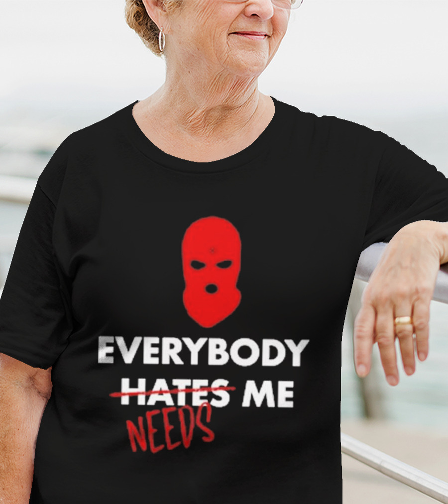 Everybody Needs Me Red Mask T-Shirt