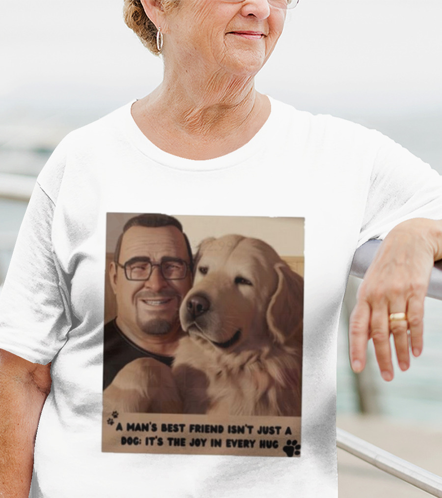 Fernanda Davis A Man's Best Friend Dog Joy In Every Hug T-Shirt