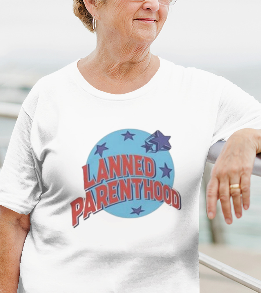 Lanned Parenthood Planet Stars T-Shirt