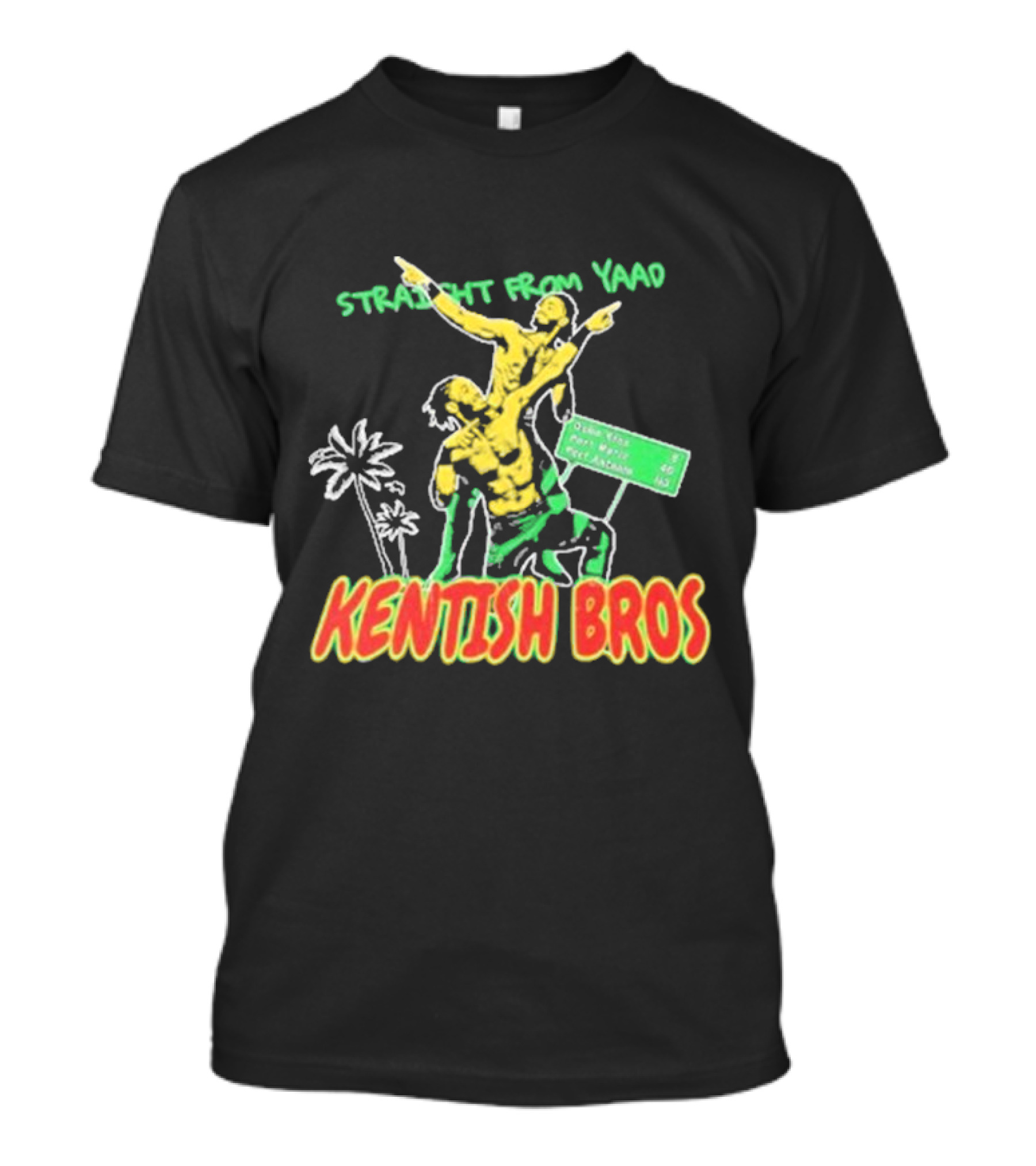 Straight From Yaad Kentish Bros Ocho Rios Montego Bay Negril Jamaica T-Shirt