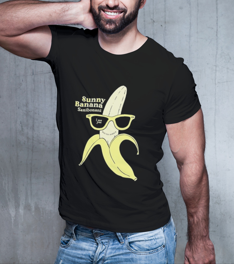 Sunny Banana Sanibonani I See You South Africa T-Shirt