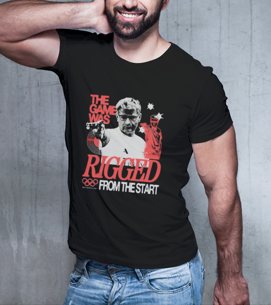 The Game Was Rigged From The Start Olympic Pistol Shooter T-Shirt