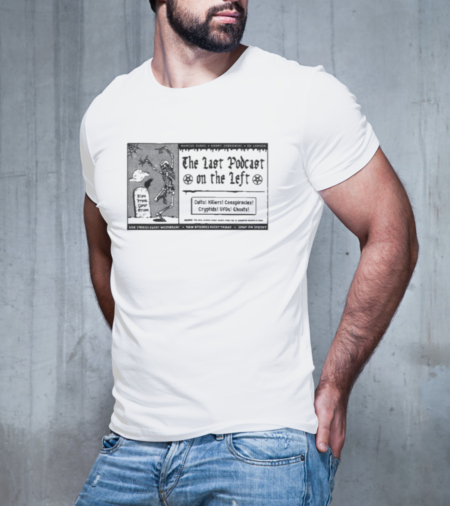 The Last Podcast On The Left Cults Killers Conspiracies Cryptids UFOs Ghosts Vintage Pulp Ad T-Shirt