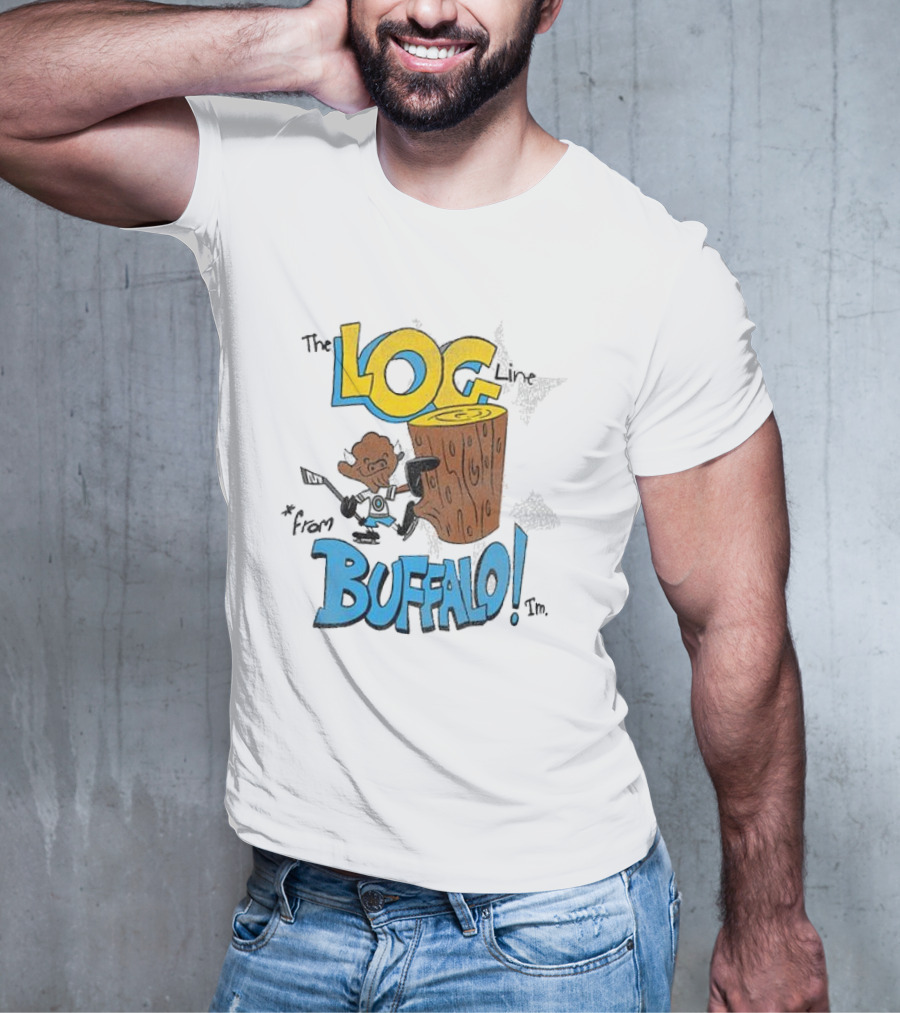 The Log Line From Buffalo Joe Lodico Buffalo Bills T-Shirt