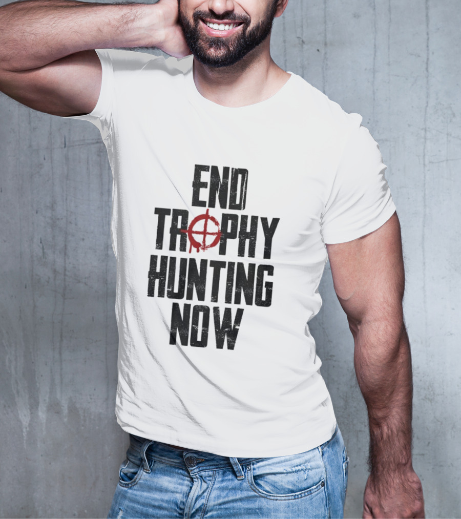 End Trophy Hunting Now Anti-Poaching Message With Red Target T-Shirt