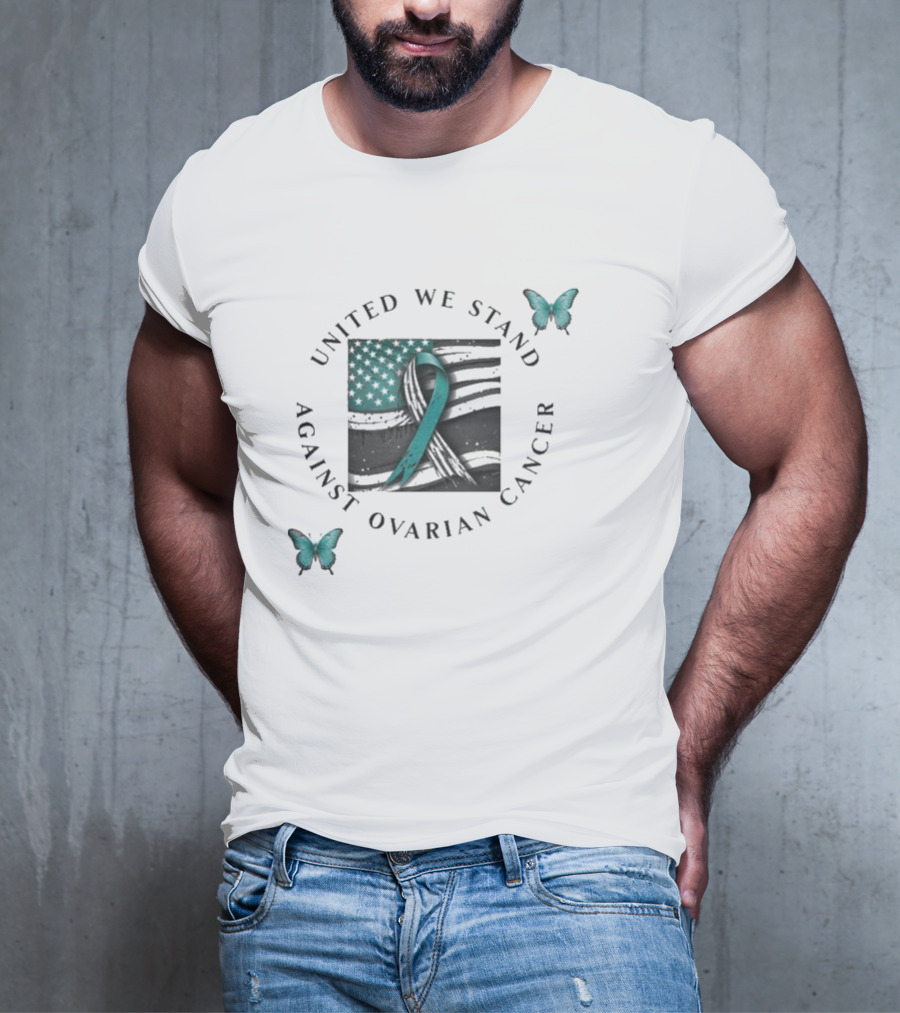 United We Stand Against Ovarian Cancer Ribbon American Flag Butterfly T-Shirt