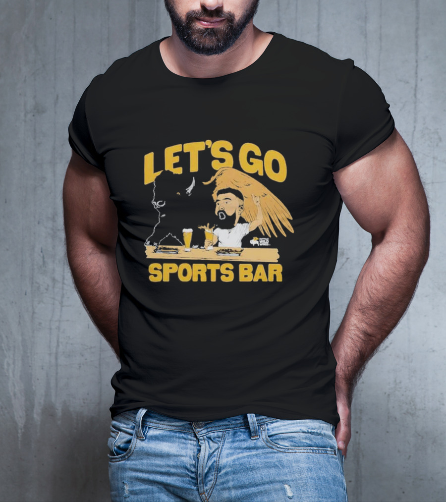 Let's Go Sports Bar Buffalo Wild Wings X Jason Kelce T-Shirt