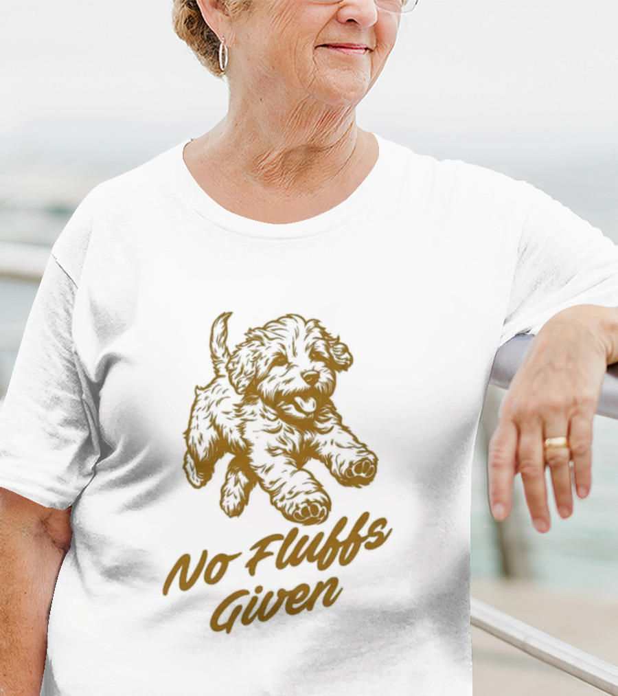 No Fluffs Given Puppy T-Shirt