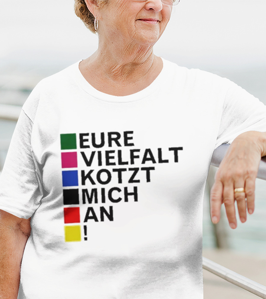 Eure Vielfalt Kotzt Mich An Tim Kellner T-Shirt
