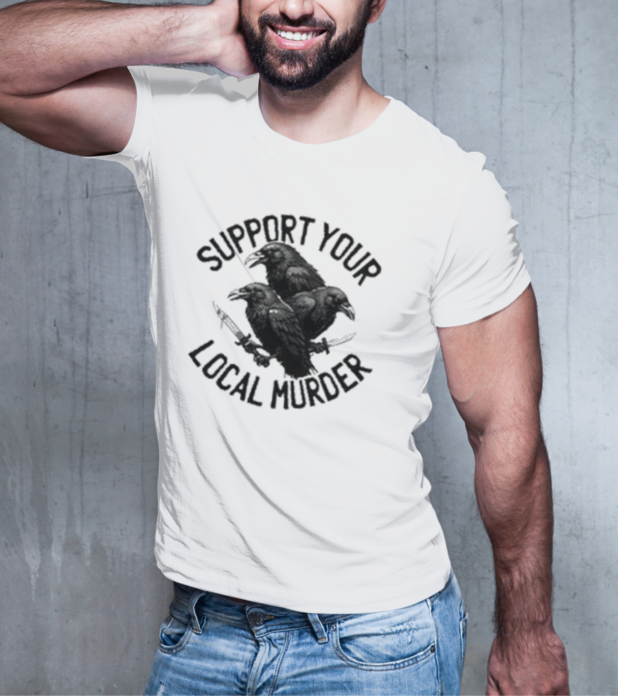 Support Your Local Murder Ravens Knives T-Shirt