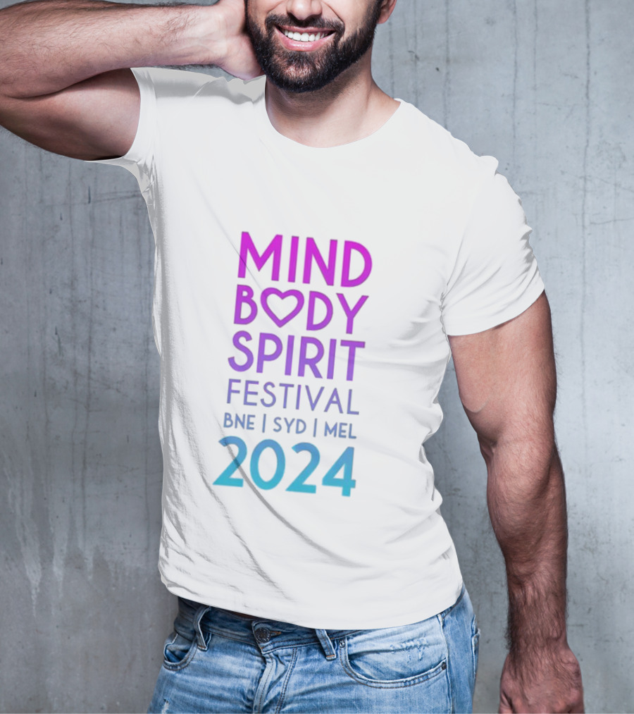Mind Body Spirit Festival BNE SYD MEL T-Shirt