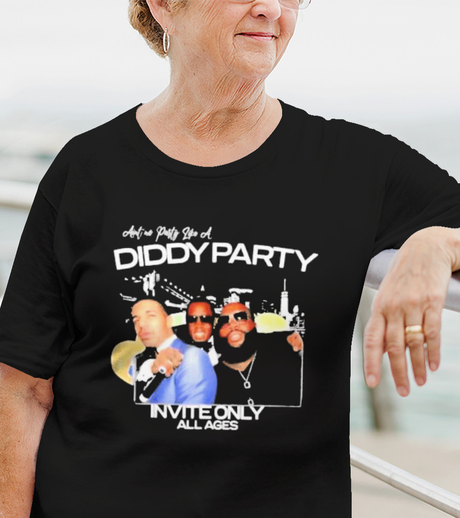 Ain’t No Party Like A Diddy Party Invite Only All Ages City Skyline T-Shirt