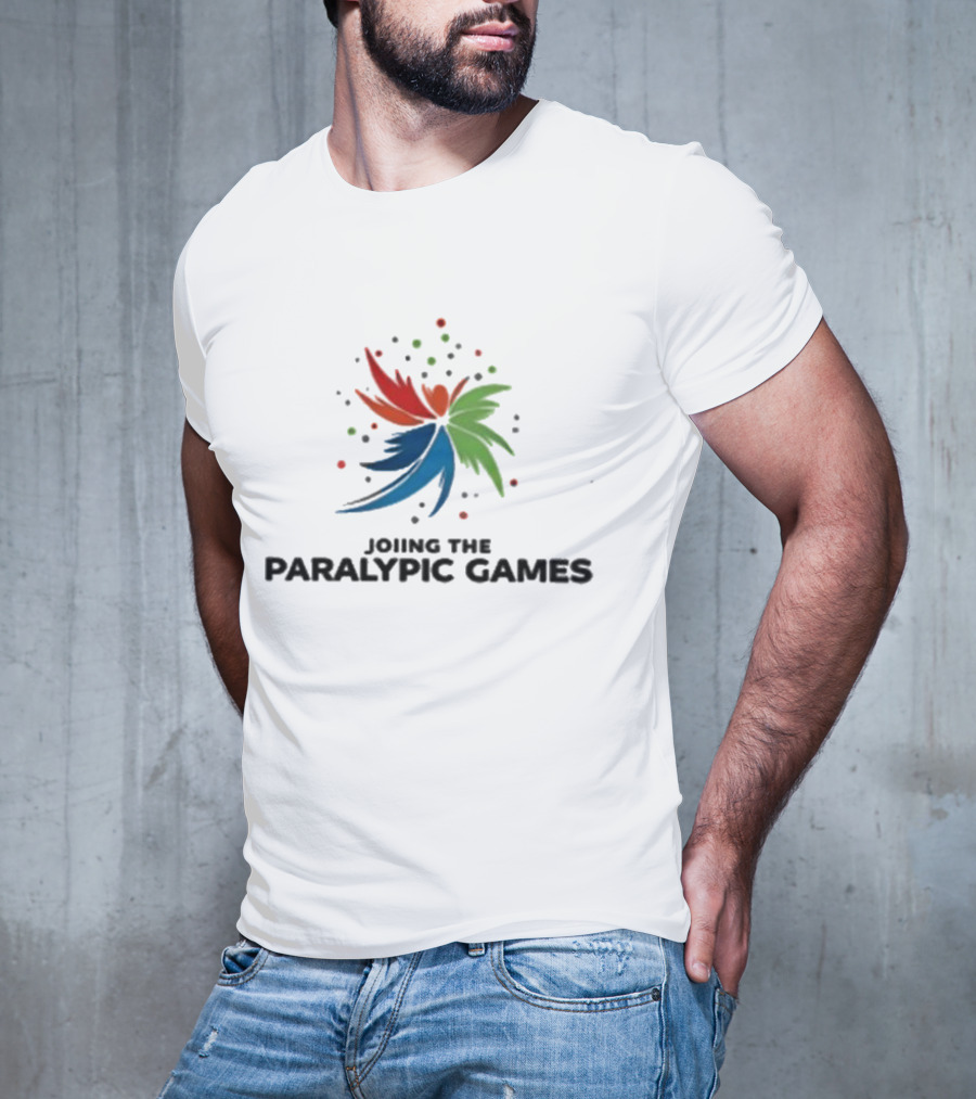 Joining The Paralympic Games Joy T-Shirt
