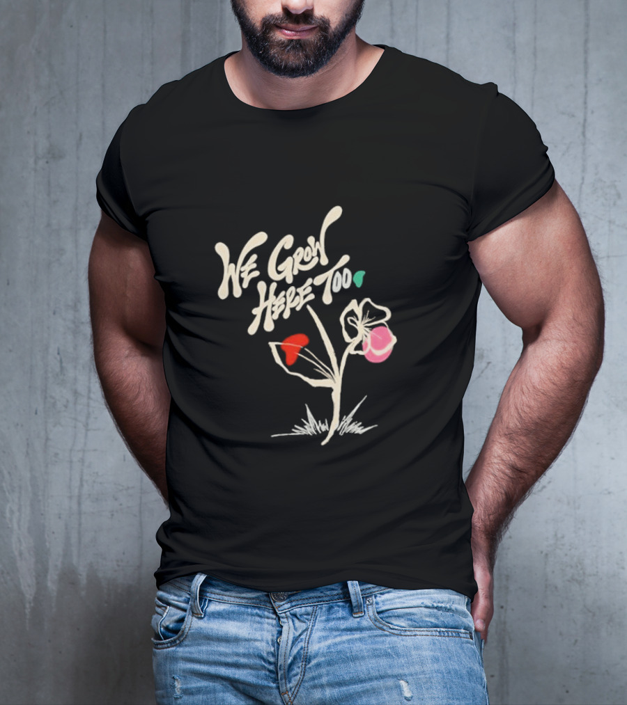 Kaliefskanvas Store We Grow Here Too Floral T-Shirt