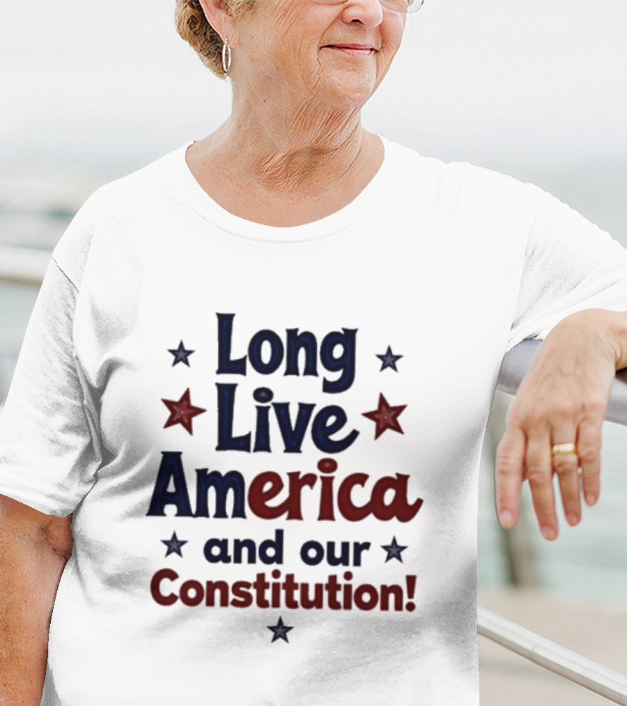 Long Live America And Our Constitution With Red And Blue Stars T-Shirt