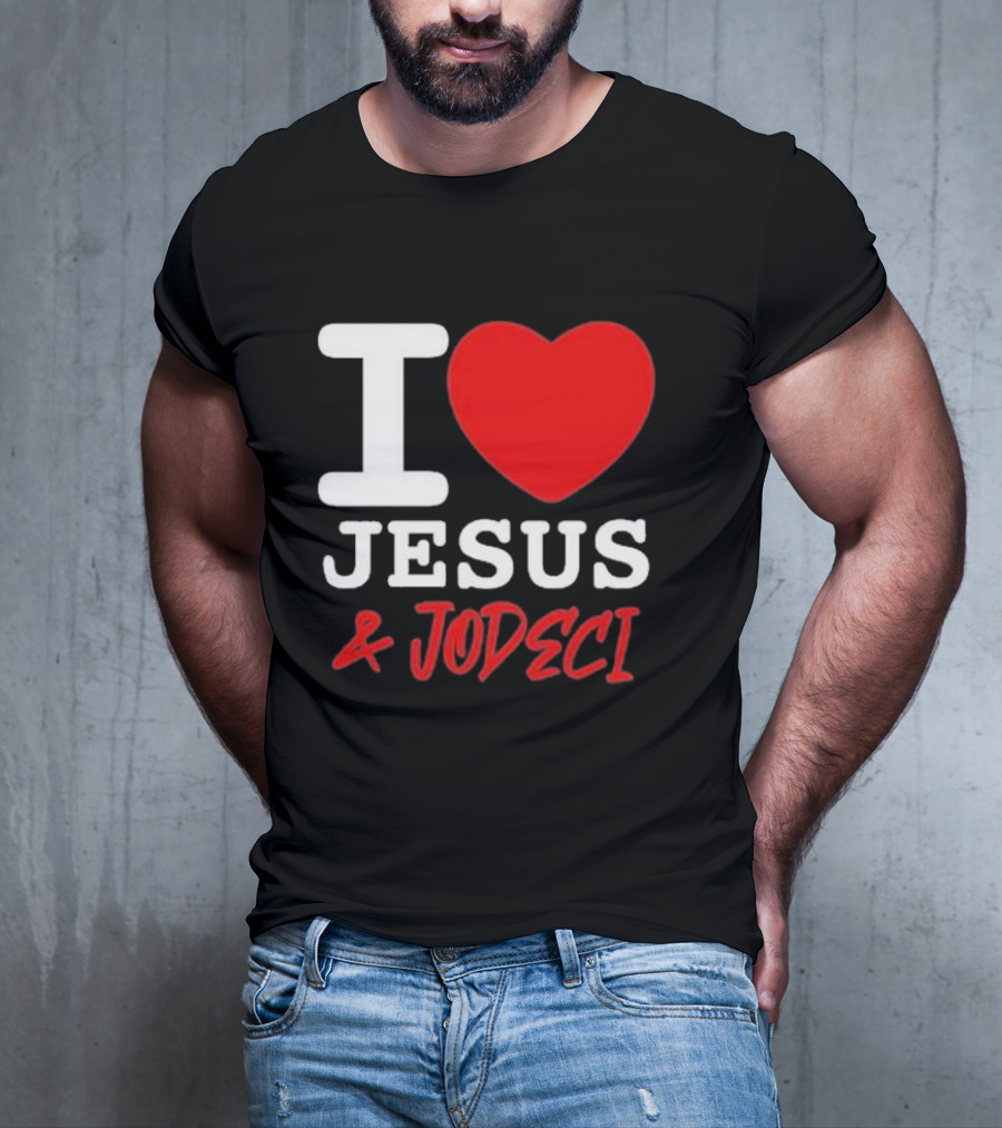 I Love Jesus And Jodeci T-Shirt