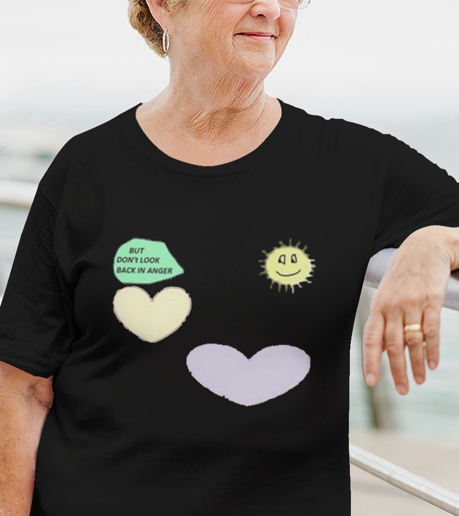 But Don't Look Back In Anger My Soul Slides Away I Heard You Say T-Shirt