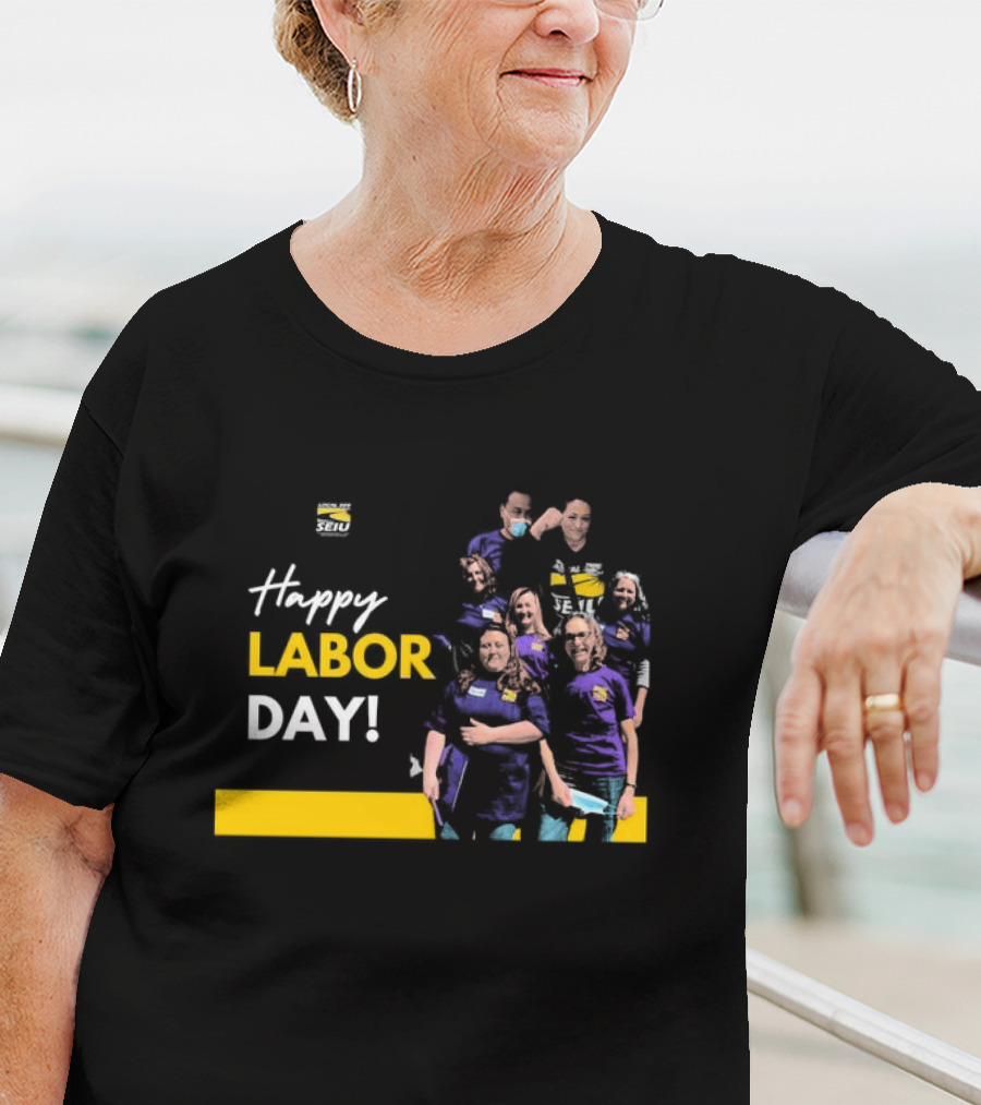 Seiu Local 509 Celebrates Happy Labor Day With Team Spirit T-Shirt