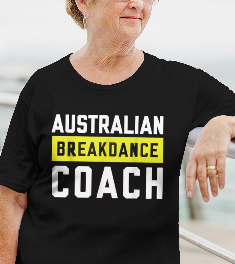 Australian Breakdance Coach Costume Matching Breakdancer T-Shirt