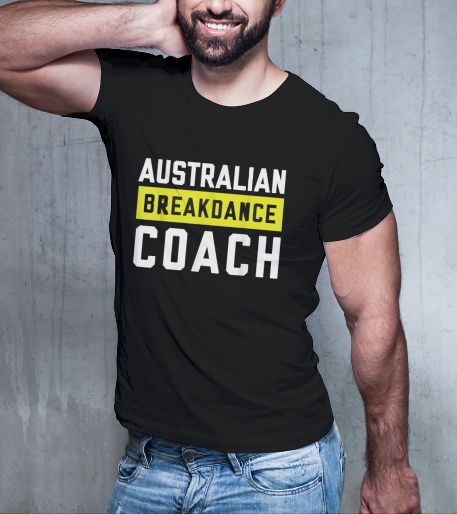 Australian Breakdance Coach Costume Matching Breakdancer T-Shirt