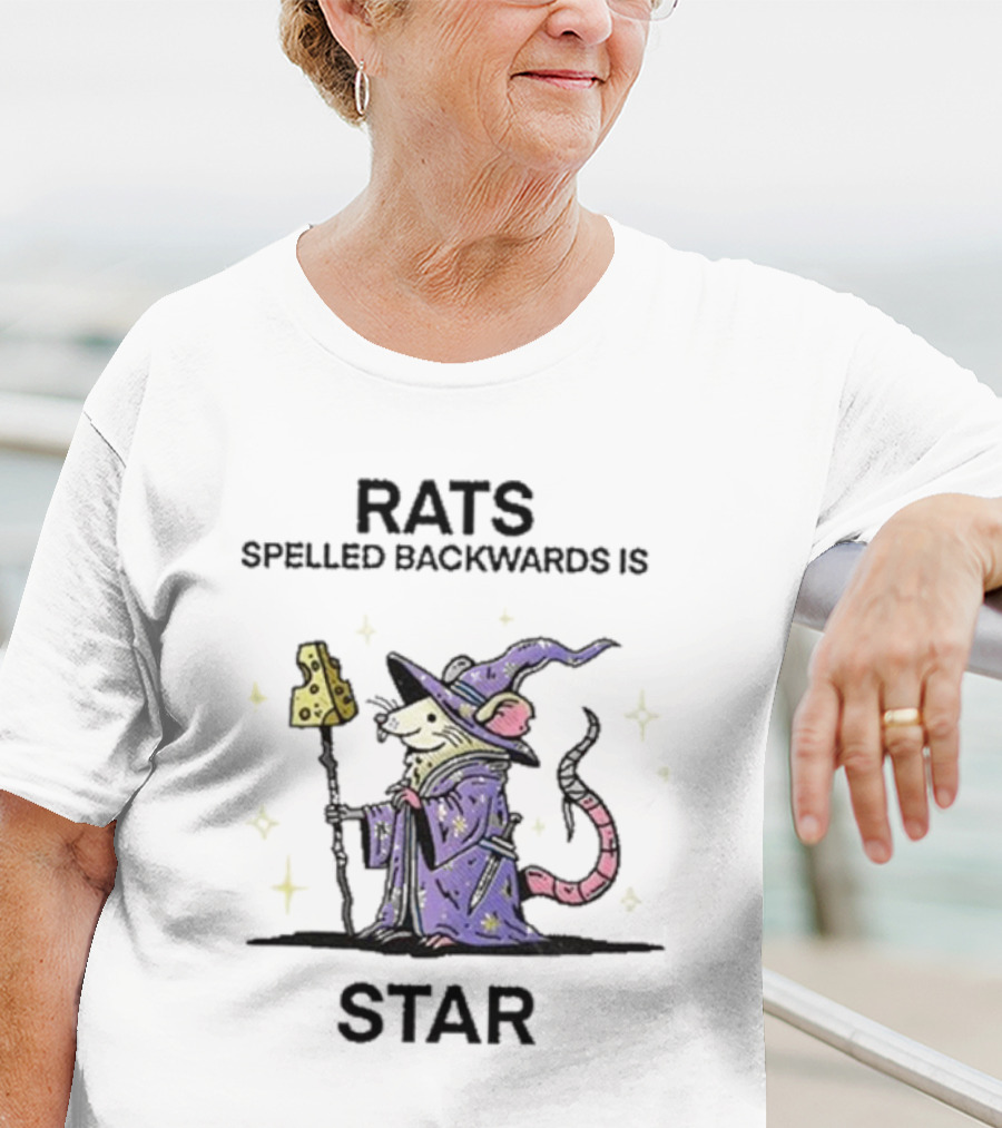 Rats Spelled Backwards Is Star Wizard Of Barge Cheese Staff Magical Rat T-Shirt