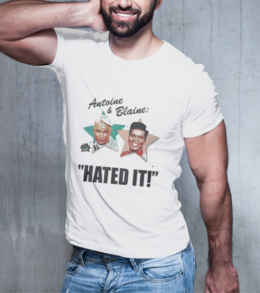 Antoine And Blaine Hated It Star Faces T-Shirt