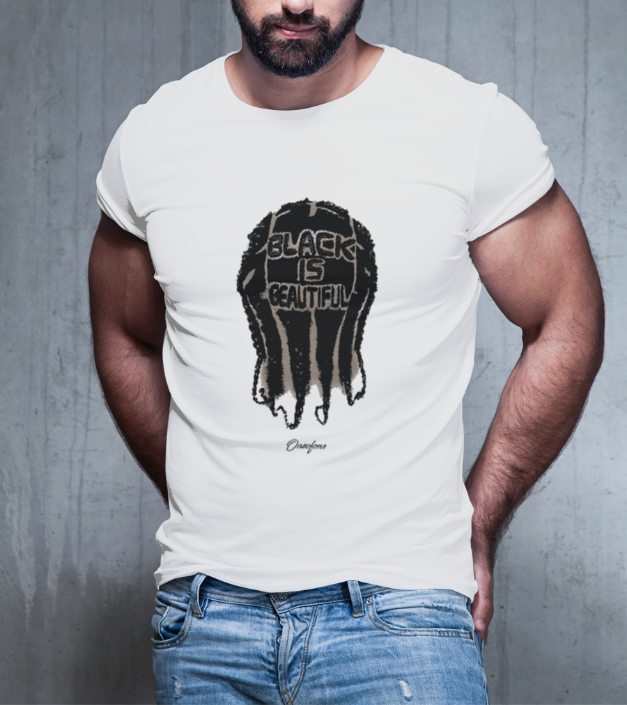 Black Is Beautiful Oneofone Hair T-Shirt