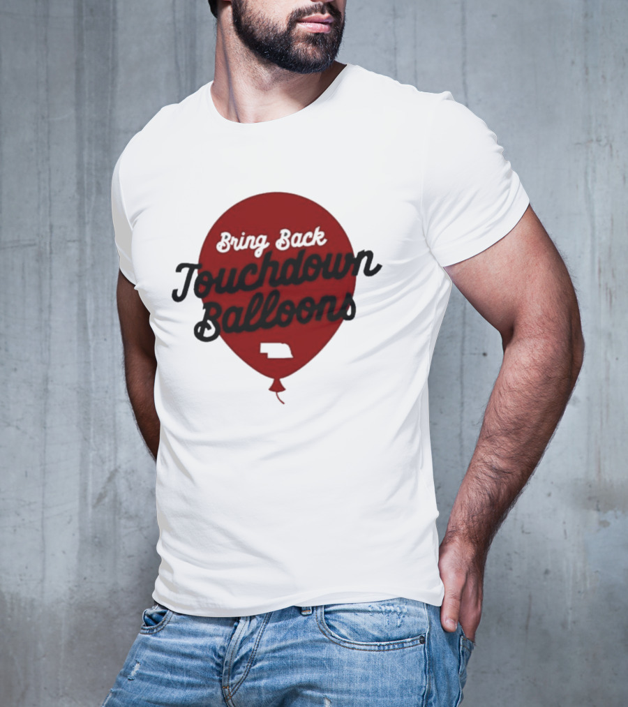 Bring Back Touchdown Balloons Football Celebration T-Shirt