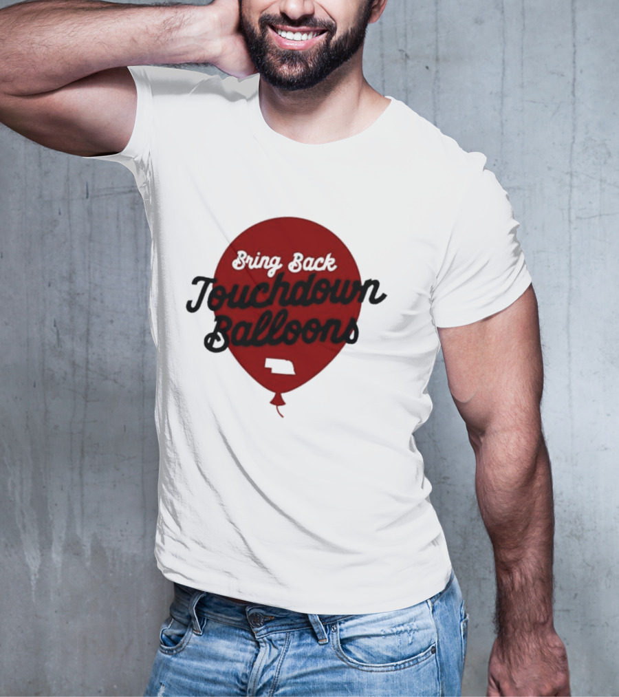 Bring Back Touchdown Balloons Football Celebration T-Shirt