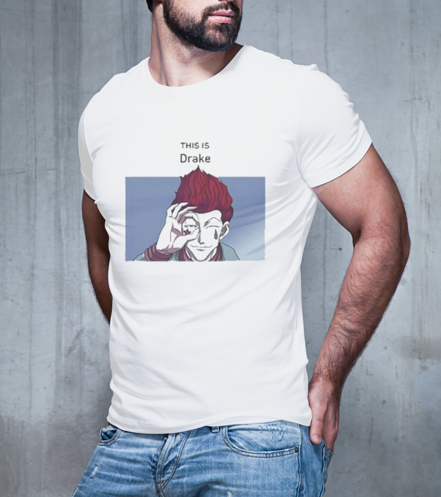 Goofy Ahh This Is Drake T-Shirt