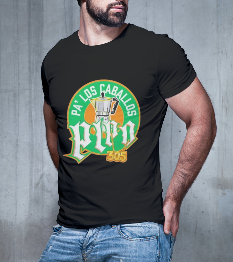Lebatardaf Pipo Cafecito Pa’ Los Caballos 305 Moka Pot Logo Iconic Miami Culture T-Shirt