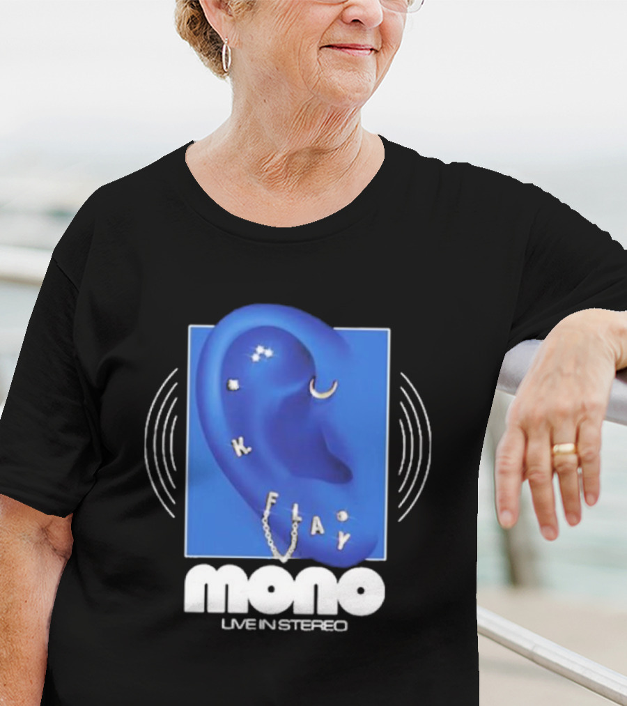 Mono Live In Stereo K Flay Blue Ear T-Shirt