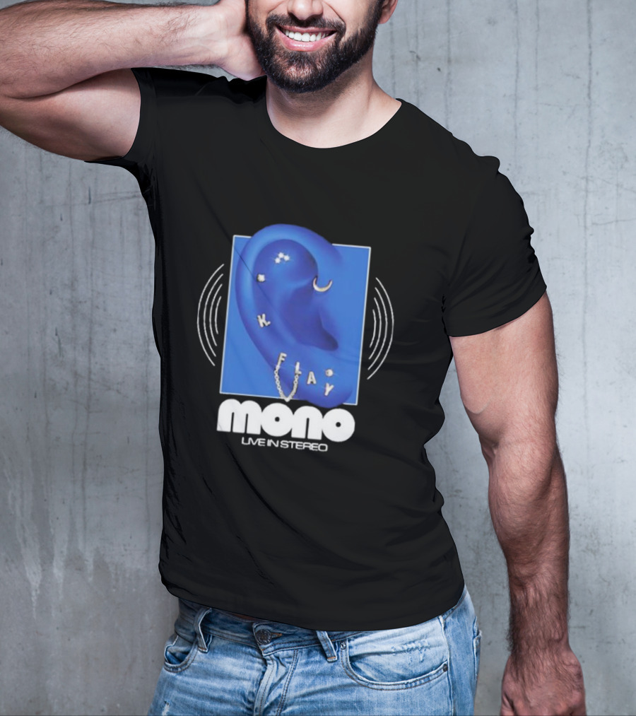 Mono Live In Stereo K Flay Blue Ear T-Shirt