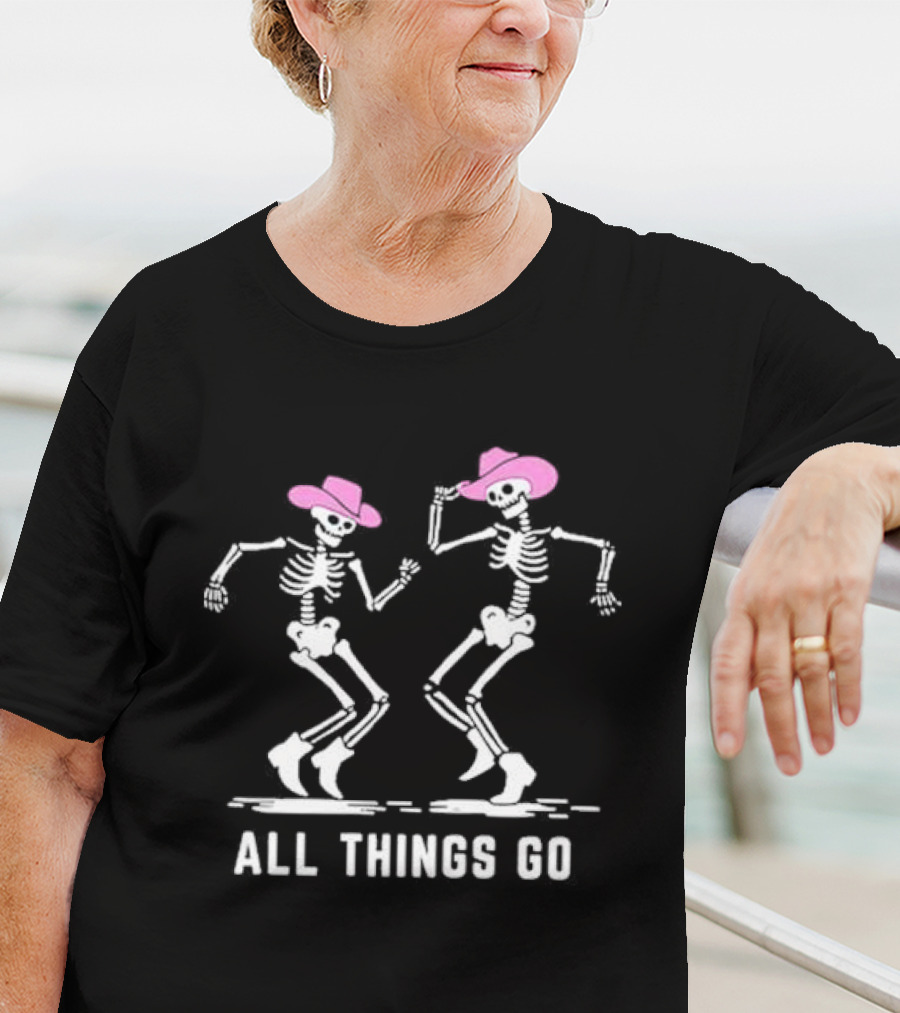 All Things Go Dancing Skeleton Cowboys In Pink Hats T-Shirt