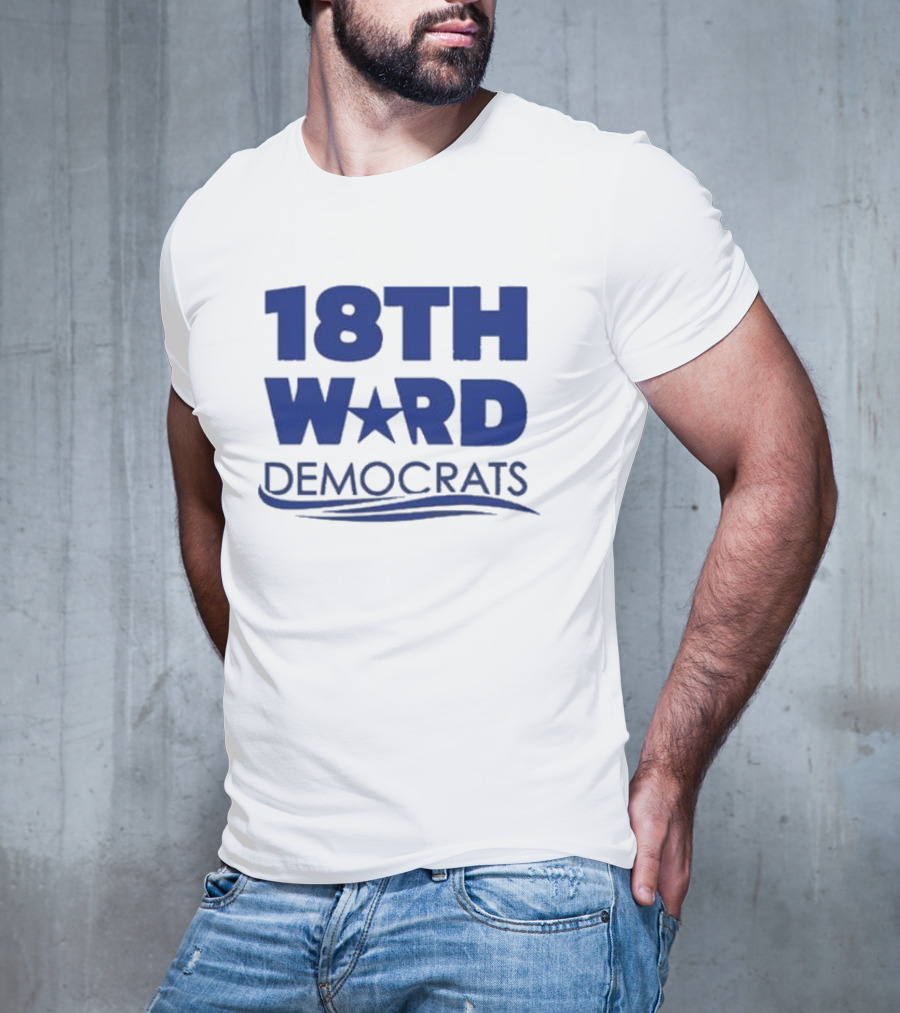 Lauren Rinaldi 18Th Ward Democrats T-Shirt