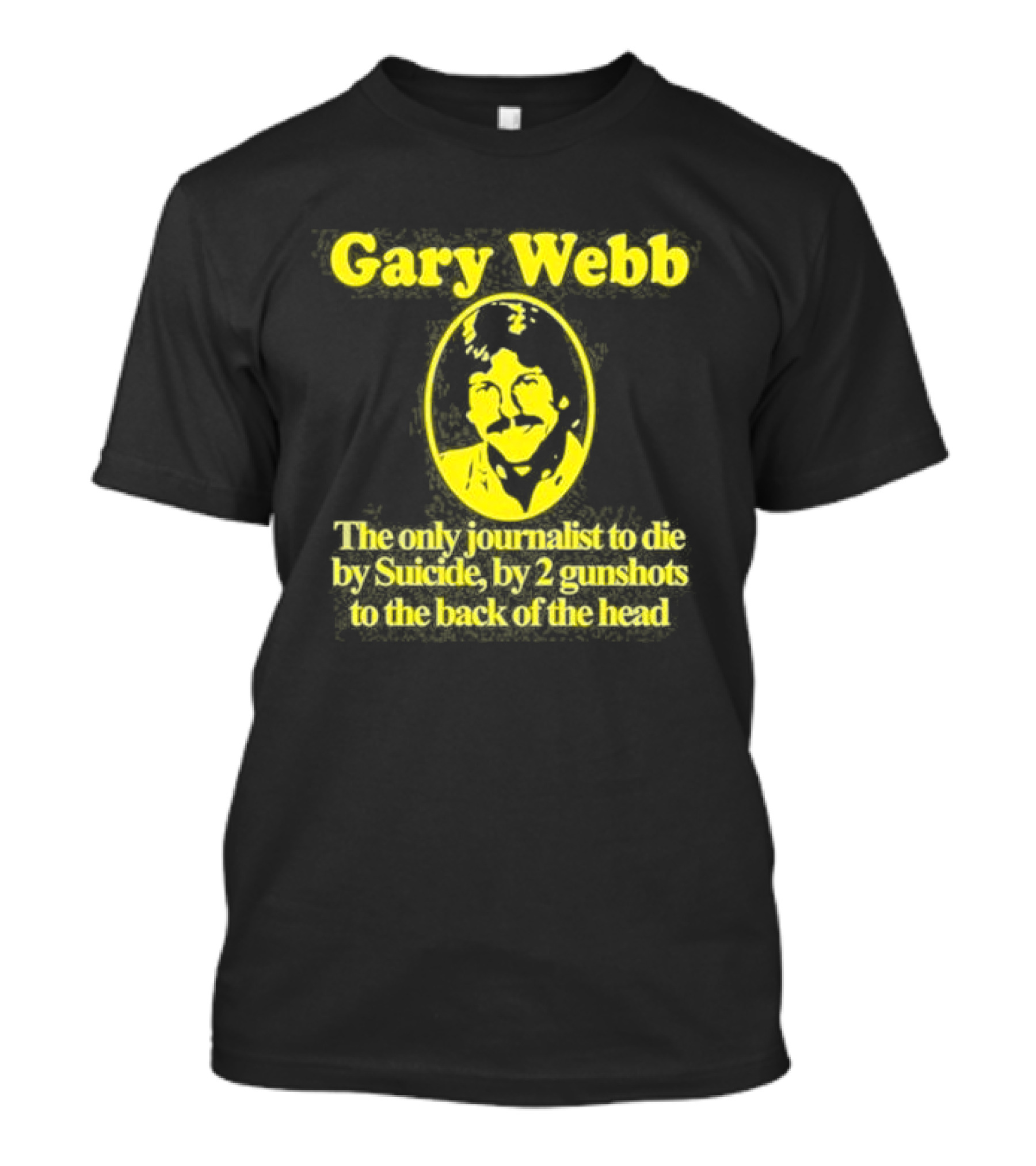 Gary Webb Barely Legal Clothing Journalist Suicide Controversy T-Shirt