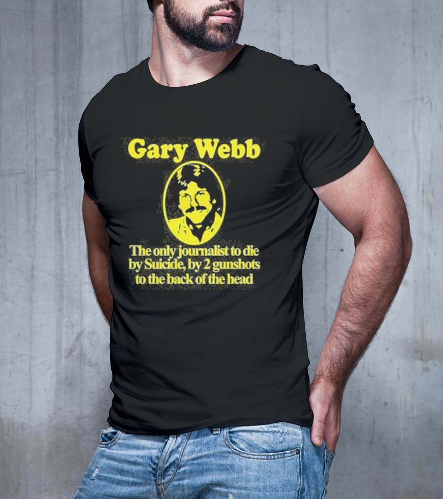 Gary Webb Barely Legal Clothing Journalist Suicide Controversy T-Shirt