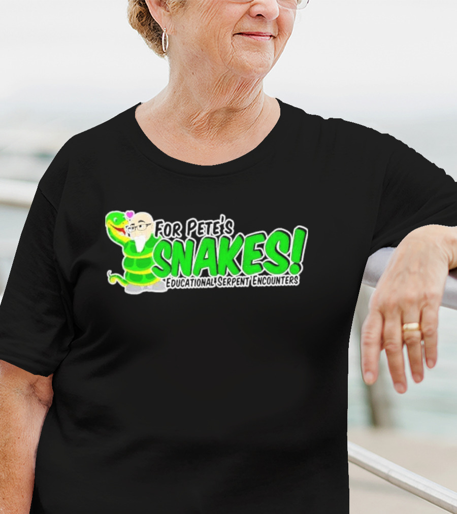 For Pete’s Snakes Educational Serpent Encounters Interactive Experience T-Shirt