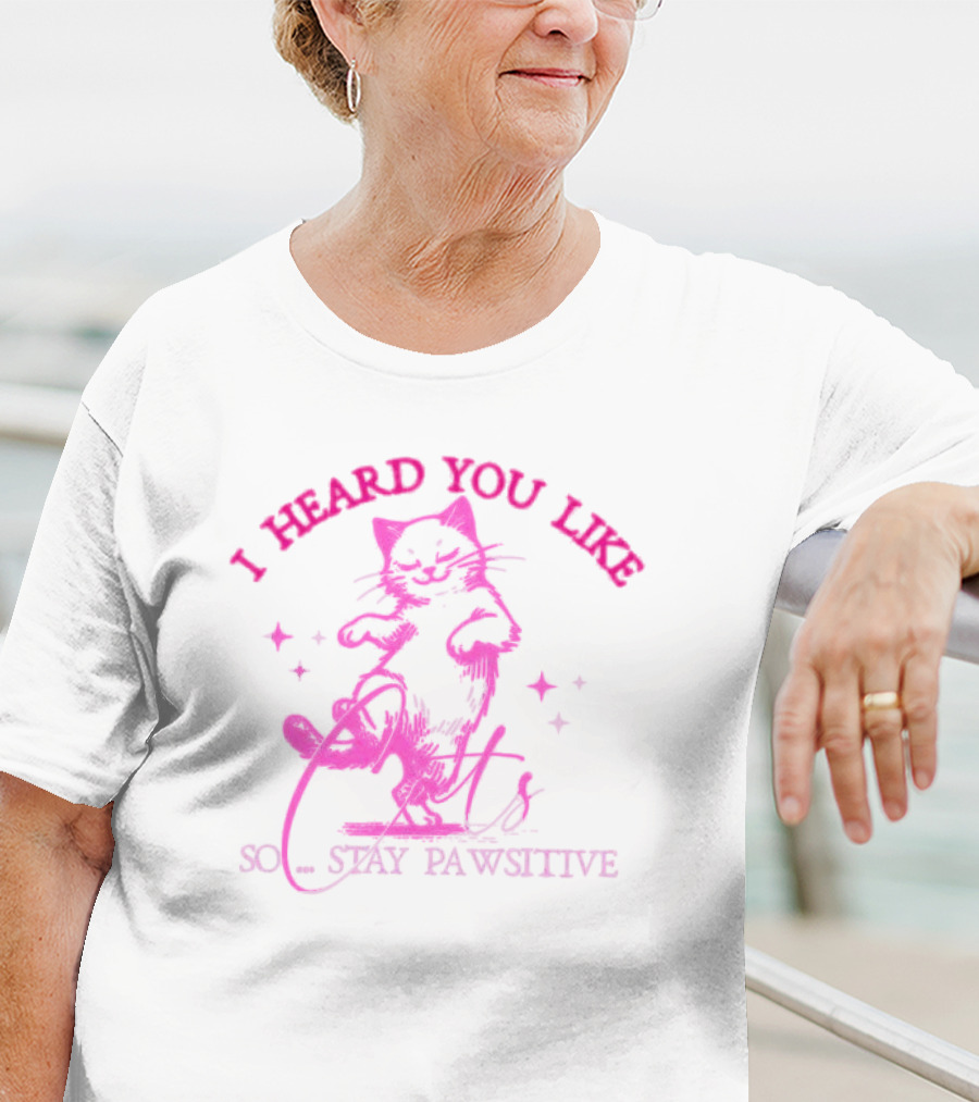 I Heard You Like Cats So Stay Pawsitive Whimsical Dancing Cat With Stars T-Shirt